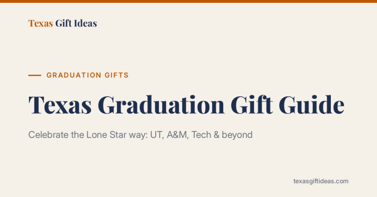 Texas Graduation Gift Guide: Celebrate the Lone Star Way
